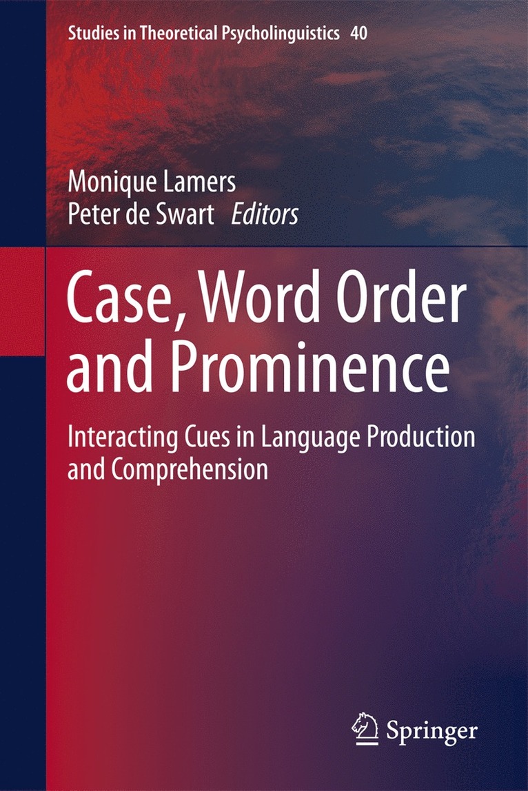 Case, Word Order and Prominence 1