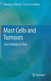 bokomslag Mast Cells and Tumours