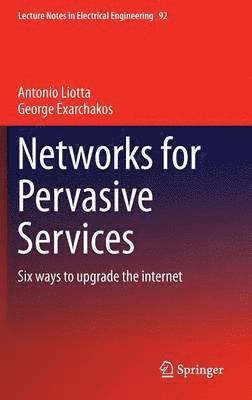 Networks for Pervasive Services 1