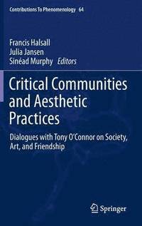 bokomslag Critical Communities and Aesthetic Practices