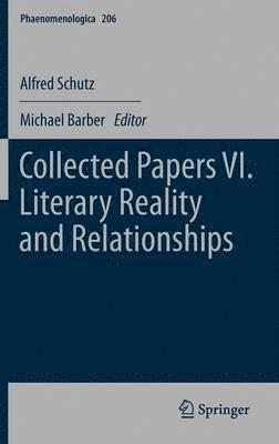 Collected Papers VI. Literary Reality and Relationships 1