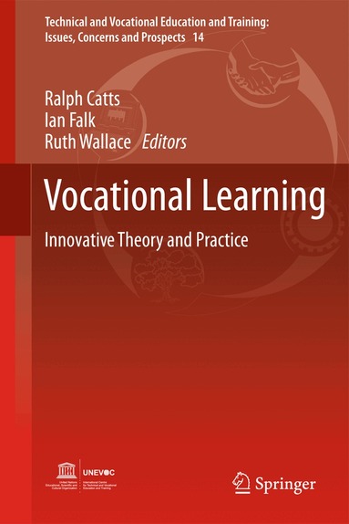Ralph Catts, Ian Falk, Ruth Wallace - Vocational Learning, Inbunden
