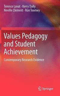 bokomslag Values Pedagogy and Student Achievement