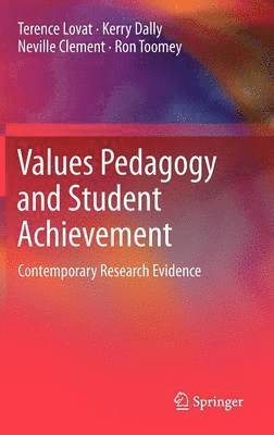 bokomslag Values Pedagogy and Student Achievement