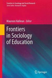 bokomslag Frontiers in Sociology of Education