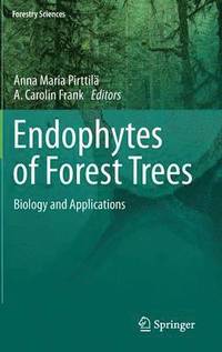 bokomslag Endophytes of Forest Trees