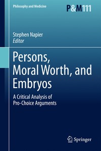 bokomslag Persons, Moral Worth, and Embryos