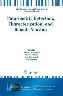 Michael I. Mishchenko, Yaroslav S. Yatskiv, Vera K. Rosenbush, Gorden Videen - Polarimetric Detection, Characterization and Remote Sensing, Häftad