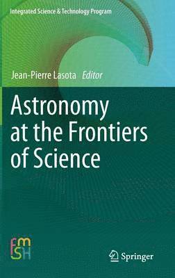 Astronomy at the Frontiers of Science 1