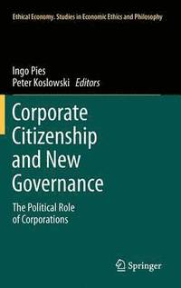 bokomslag Corporate Citizenship and New Governance