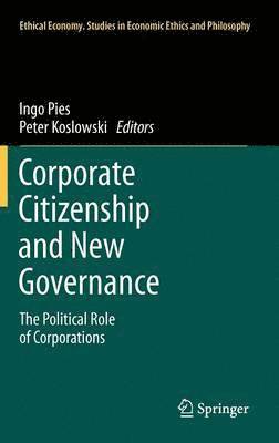 Corporate Citizenship and New Governance 1
