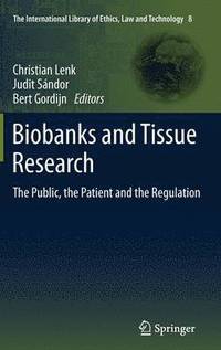 bokomslag Biobanks and Tissue Research