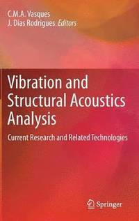 bokomslag Vibration and Structural Acoustics Analysis