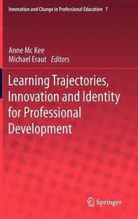 bokomslag Learning Trajectories, Innovation and Identity for Professional Development