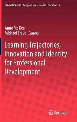 bokomslag Learning Trajectories, Innovation and Identity for Professional Development