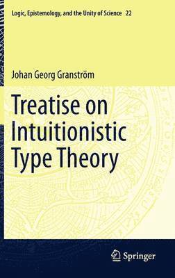 Treatise on Intuitionistic Type Theory 1