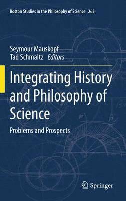 bokomslag Integrating History and Philosophy of Science