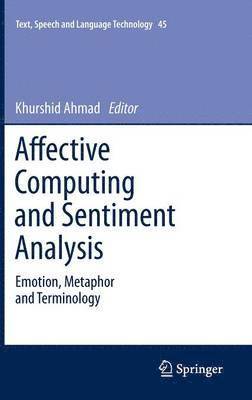 Affective Computing and Sentiment Analysis 1