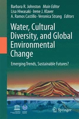 bokomslag Water, Cultural Diversity, and Global Environmental Change