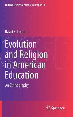 Evolution and Religion in American Education 1
