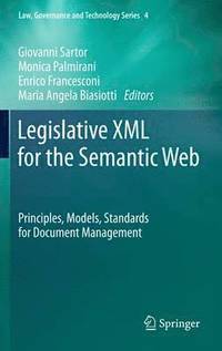 bokomslag Legislative XML for the Semantic Web