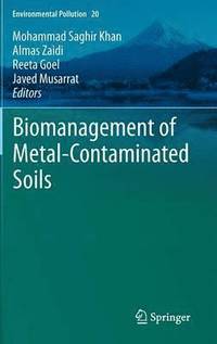 bokomslag Biomanagement of Metal-Contaminated Soils
