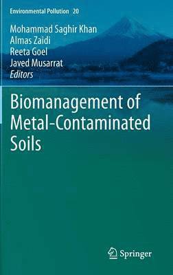 bokomslag Biomanagement of Metal-Contaminated Soils