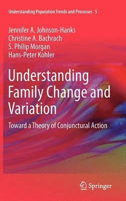 Understanding Family Change and Variation 1