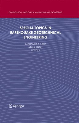 Special Topics in Earthquake Geotechnical Engineering 1