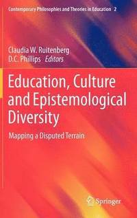 bokomslag Education, Culture and Epistemological Diversity