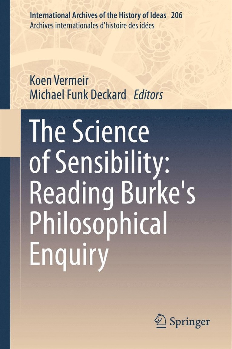Koen Vermeir, Michael Funk Deckard - Science of Sensibility: Reading Burke's Philosophical Enquiry, Inbunden