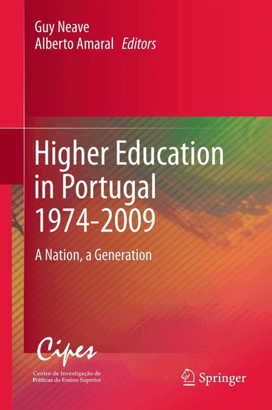 Guy Neave, Alberto Amaral - Higher Education in Portugal 1974-2009, Inbunden