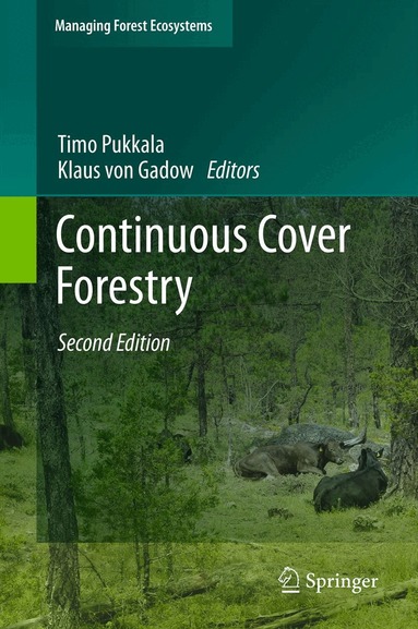 Timo Pukkala, Klaus Gadow - Continuous Cover Forestry, Inbunden