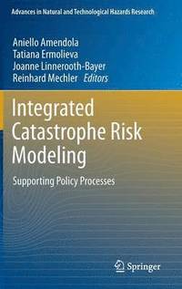 bokomslag Integrated Catastrophe Risk Modeling