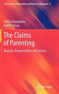 bokomslag The Claims of Parenting