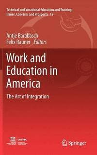 bokomslag Work and Education in America