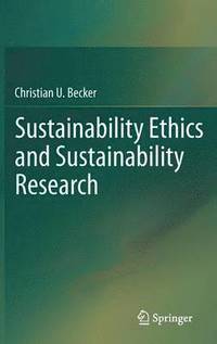 bokomslag Sustainability Ethics and Sustainability Research