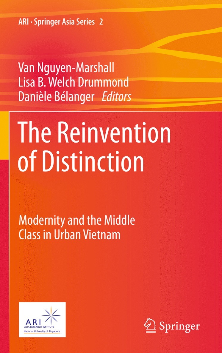 Van Nguyen-Marshall, Lisa B. Welch Drummond, Danièle Bélanger - Reinvention of Distinction, Inbunden