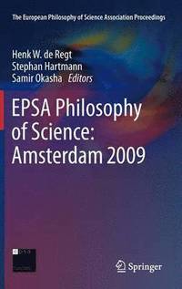 bokomslag EPSA Philosophy of Science: Amsterdam 2009