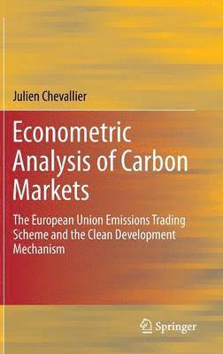 Econometric Analysis of Carbon Markets 1