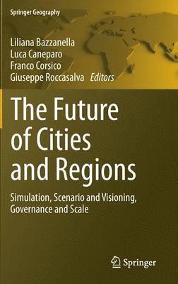 bokomslag The Future of Cities and Regions