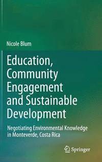 bokomslag Education, Community Engagement and Sustainable Development