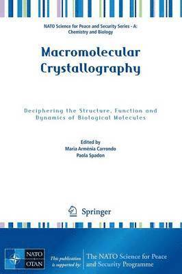 Maria Armenia Carrondo, Paola Spadon - Macromolecular Crystallography, Häftad