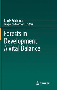 bokomslag Forests in Development: A Vital Balance