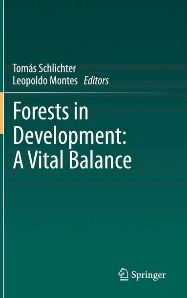 bokomslag Forests in Development: A Vital Balance