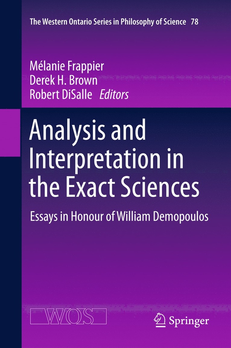 Melanie Frappier, Derek Brown, Robert DiSalle, Robert Disalle - Analysis and Interpretation in the Exact Sciences, Inbunden