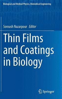 bokomslag Thin Films and Coatings in Biology