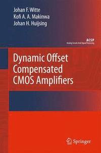 bokomslag Dynamic Offset Compensated CMOS Amplifiers