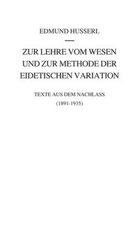 bokomslag Zur Lehre vom Wesen und zur Methode der eidetischen Variation