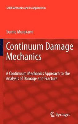Continuum Damage Mechanics 1